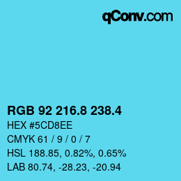 カラーコード: RGB 92 216.8 238.4 | qconv.com