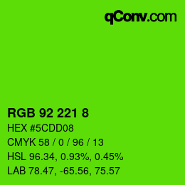Color code: RGB 92 221 8 | qconv.com
