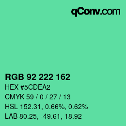 カラーコード: RGB 92 222 162 | qconv.com