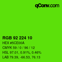 カラーコード: RGB 92 224 10 | qconv.com