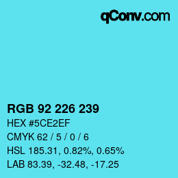 Color code: RGB 92 226 239 | qconv.com