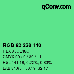 カラーコード: RGB 92 228 140 | qconv.com
