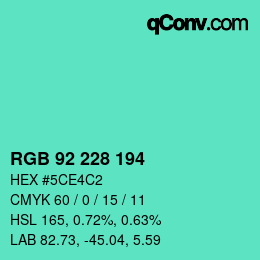 カラーコード: RGB 92 228 194 | qconv.com