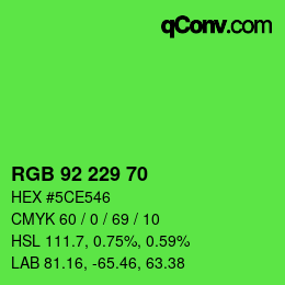カラーコード: RGB 92 229 70 | qconv.com