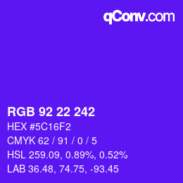 カラーコード: RGB 92 22 242 | qconv.com