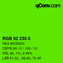 Color code: RGB 92 230 0 | qconv.com