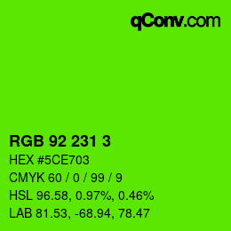 カラーコード: RGB 92 231 3 | qconv.com