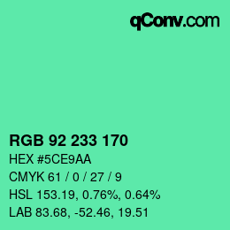 カラーコード: RGB 92 233 170 | qconv.com