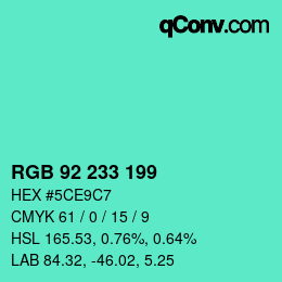 Color code: RGB 92 233 199 | qconv.com