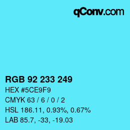 Color code: RGB 92 233 249 | qconv.com