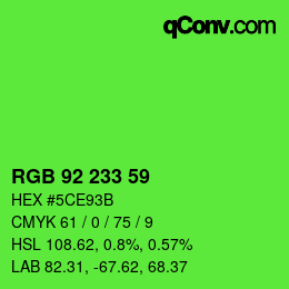 颜色代码: RGB 92 233 59 | qconv.com