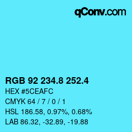 カラーコード: RGB 92 234.8 252.4 | qconv.com