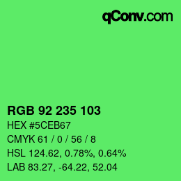 カラーコード: RGB 92 235 103 | qconv.com