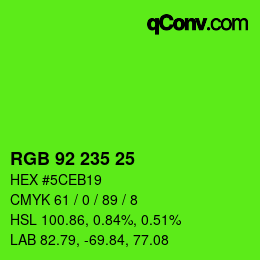 カラーコード: RGB 92 235 25 | qconv.com