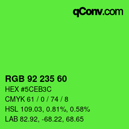 カラーコード: RGB 92 235 60 | qconv.com