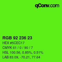 Color code: RGB 92 236 23 | qconv.com
