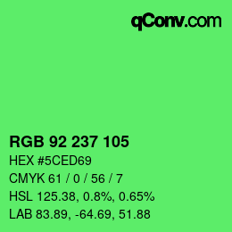 カラーコード: RGB 92 237 105 | qconv.com