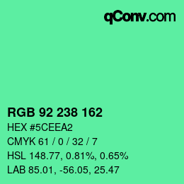 カラーコード: RGB 92 238 162 | qconv.com