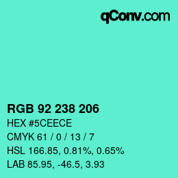 カラーコード: RGB 92 238 206 | qconv.com