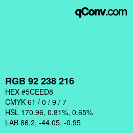 カラーコード: RGB 92 238 216 | qconv.com