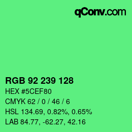 Color code: RGB 92 239 128 | qconv.com