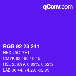 Color code: RGB 92 23 241 | qconv.com