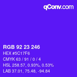 Color code: RGB 92 23 246 | qconv.com
