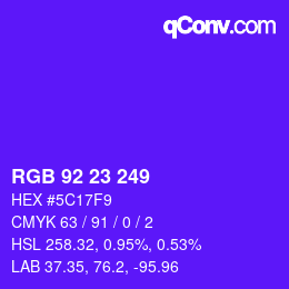 颜色代码: RGB 92 23 249 | qconv.com