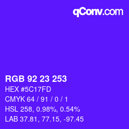 Color code: RGB 92 23 253 | qconv.com
