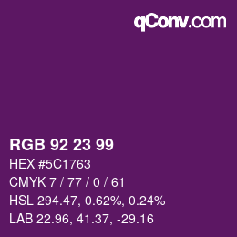 カラーコード: RGB 92 23 99 | qconv.com