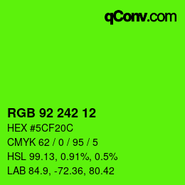 Color code: RGB 92 242 12 | qconv.com