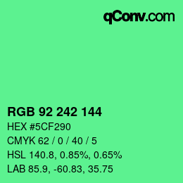 カラーコード: RGB 92 242 144 | qconv.com