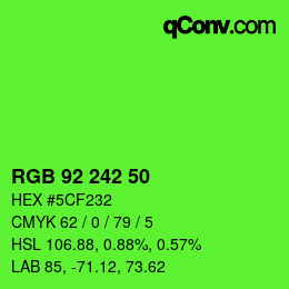 カラーコード: RGB 92 242 50 | qconv.com