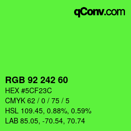 カラーコード: RGB 92 242 60 | qconv.com