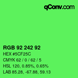 カラーコード: RGB 92 242 92 | qconv.com