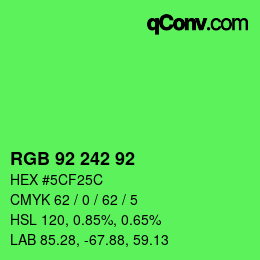 Color code: RGB 92 242 92 | qconv.com