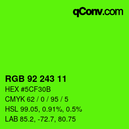 カラーコード: RGB 92 243 11 | qconv.com