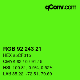 Color code: RGB 92 243 21 | qconv.com