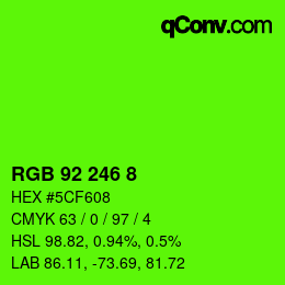 カラーコード: RGB 92 246 8 | qconv.com
