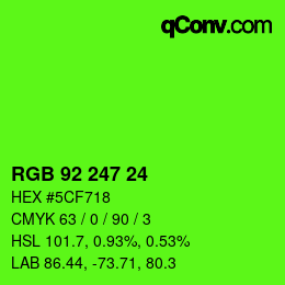 カラーコード: RGB 92 247 24 | qconv.com