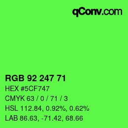 カラーコード: RGB 92 247 71 | qconv.com