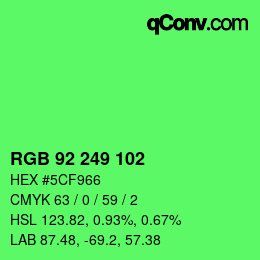 カラーコード: RGB 92 249 102 | qconv.com