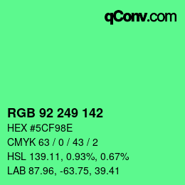 Farbcode: RGB 92 249 142 | qconv.com