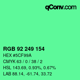 カラーコード: RGB 92 249 154 | qconv.com