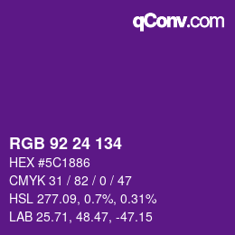 カラーコード: RGB 92 24 134 | qconv.com