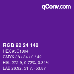 Color code: RGB 92 24 148 | qconv.com