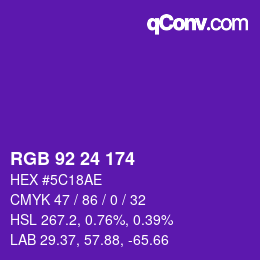 カラーコード: RGB 92 24 174 | qconv.com