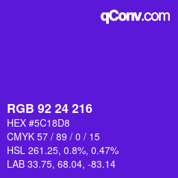 カラーコード: RGB 92 24 216 | qconv.com
