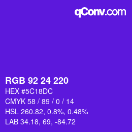 カラーコード: RGB 92 24 220 | qconv.com