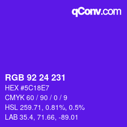 颜色代码: RGB 92 24 231 | qconv.com